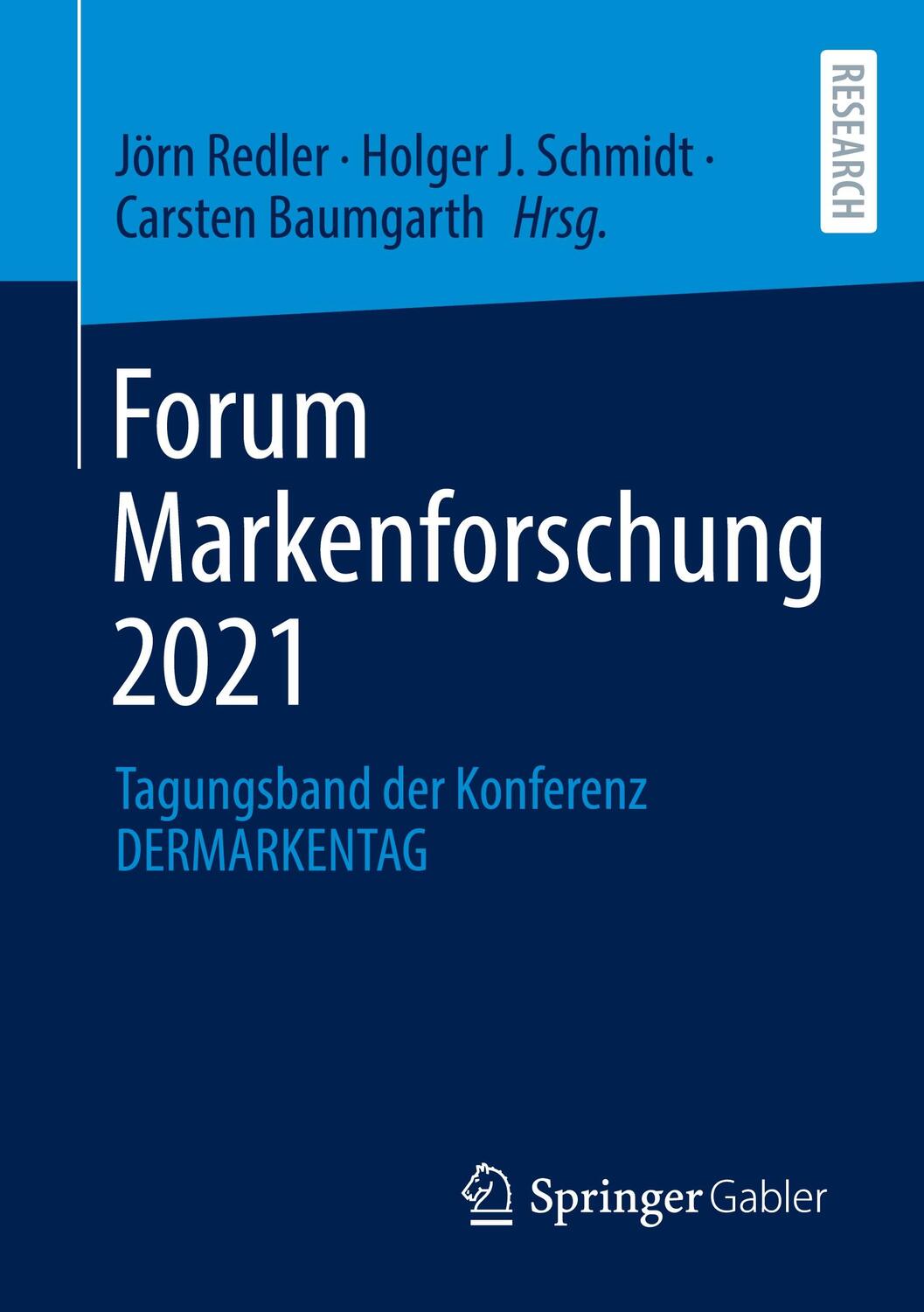 Cover: 9783658395674 | Forum Markenforschung 2021 | Tagungsband der Konferenz DERMARKENTAG