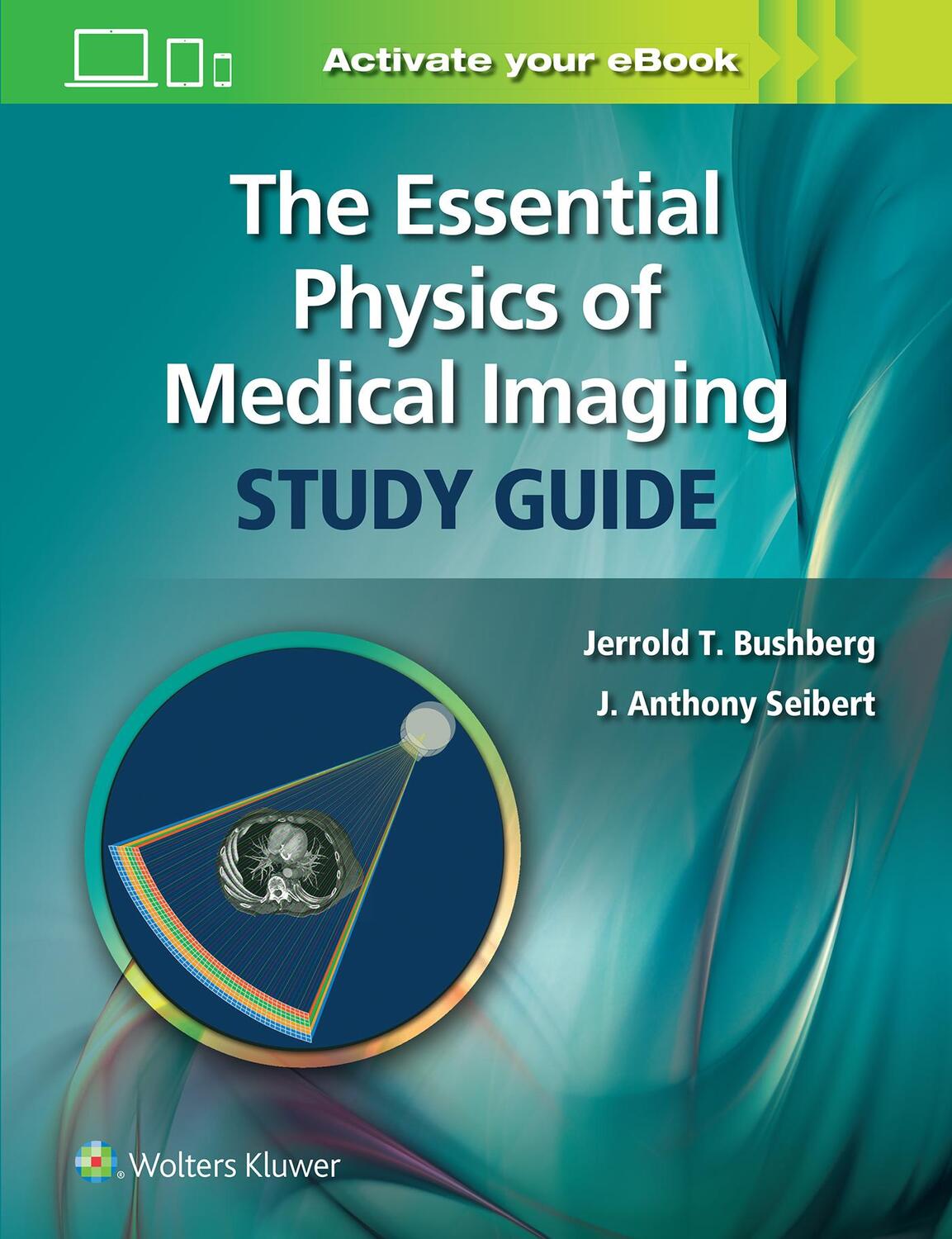 Cover: 9781975103262 | The Essential Physics of Medical Imaging Study Guide | Taschenbuch