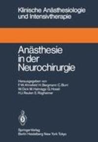Cover: 9783540130536 | Anästhesie in der Neurochirurgie | Friedrich W. Ahnefeld (u. a.) | xii