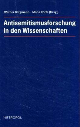 Cover: 9783936411485 | Antisemitismusforschung in den Wissenschaften | Taschenbuch | 404 S.