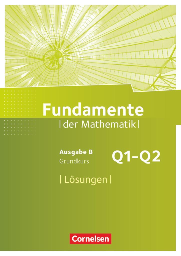 Cover: 9783060406760 | Fundamente der Mathematik 11. Schuljahr. Grundkurs - Lösungen zum...