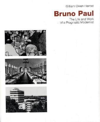 Cover: 9783932565472 | Bruno Paul - The Life and Work of a Pragmatic Modernist | Harrod