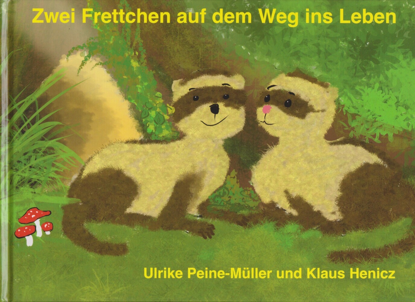 Cover: 9783730820759 | Zwei Frettchen auf dem Weg ins Leben | Ulrike Peine-Müller | Buch