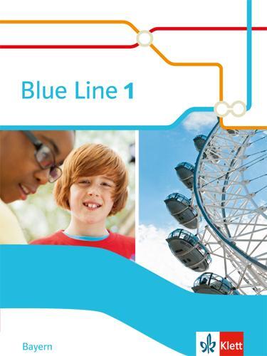 Cover: 9783125483415 | Blue Line 1. Schülerbuch . Bayern ab 2017 | Klasse 5 | Buch | Deutsch