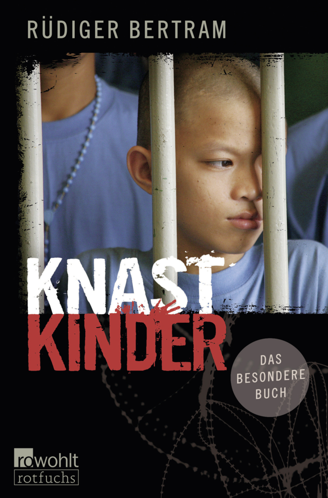 Cover: 9783499214974 | Knastkinder | Rüdiger Bertram | Taschenbuch | 128 S. | Deutsch | 2009