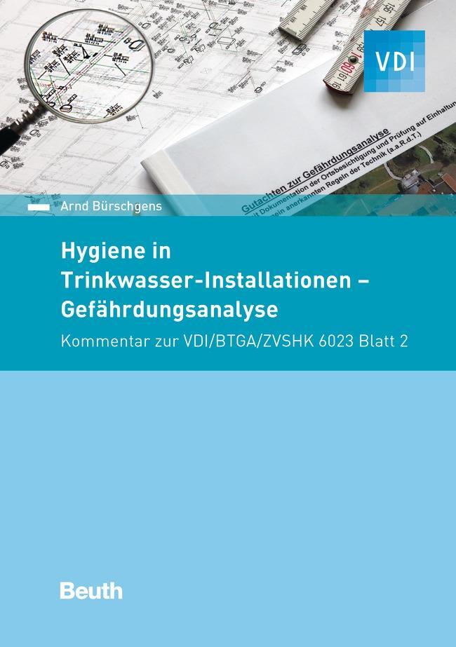 Cover: 9783410298274 | Hygiene in Trinkwasser-Installationen | Arnd Bürschgens | Taschenbuch