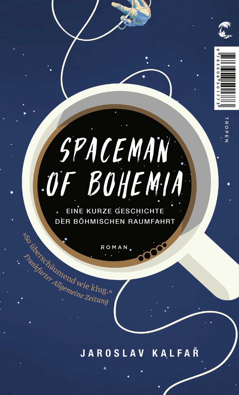 Cover: 9783608501773 | Spaceman of Bohemia | Jaroslav Kalfar | Taschenbuch | broschiert