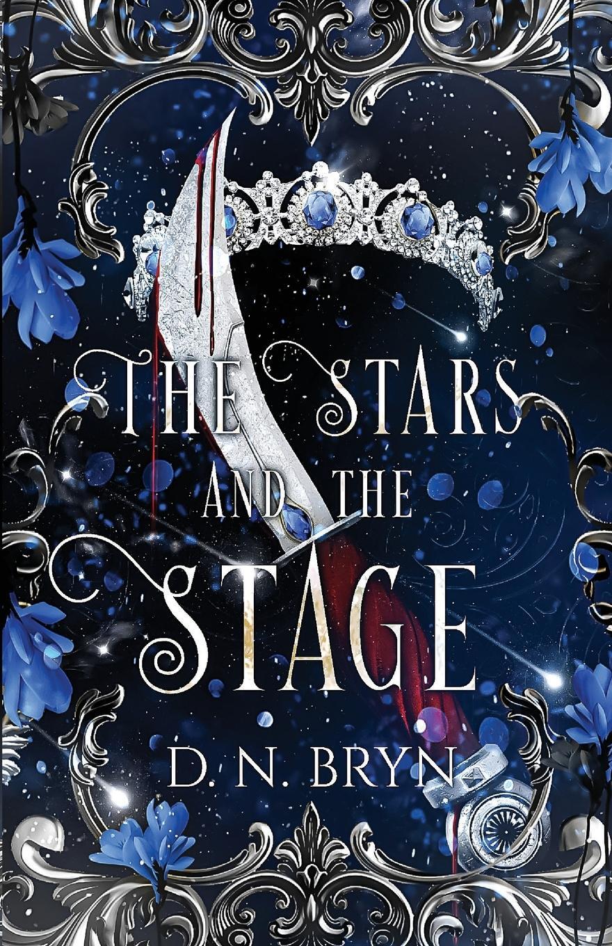 Cover: 9781958051559 | The Stars and The Stage | D. N. Bryn | Taschenbuch | Paperback | 2023