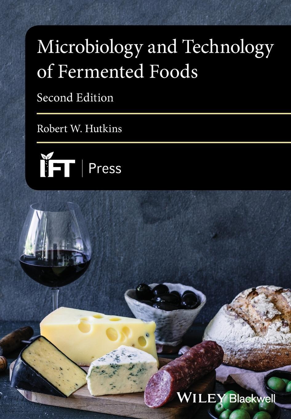 Cover: 9781119027447 | Microbiology and Technology of Fermented Foods | Robert W Hutkins