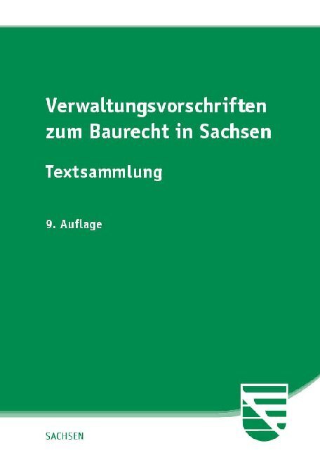 Cover: 9783946374862 | Verwaltungsvorschriften zum Baurecht in Sachsen | Textsammlung | Buch