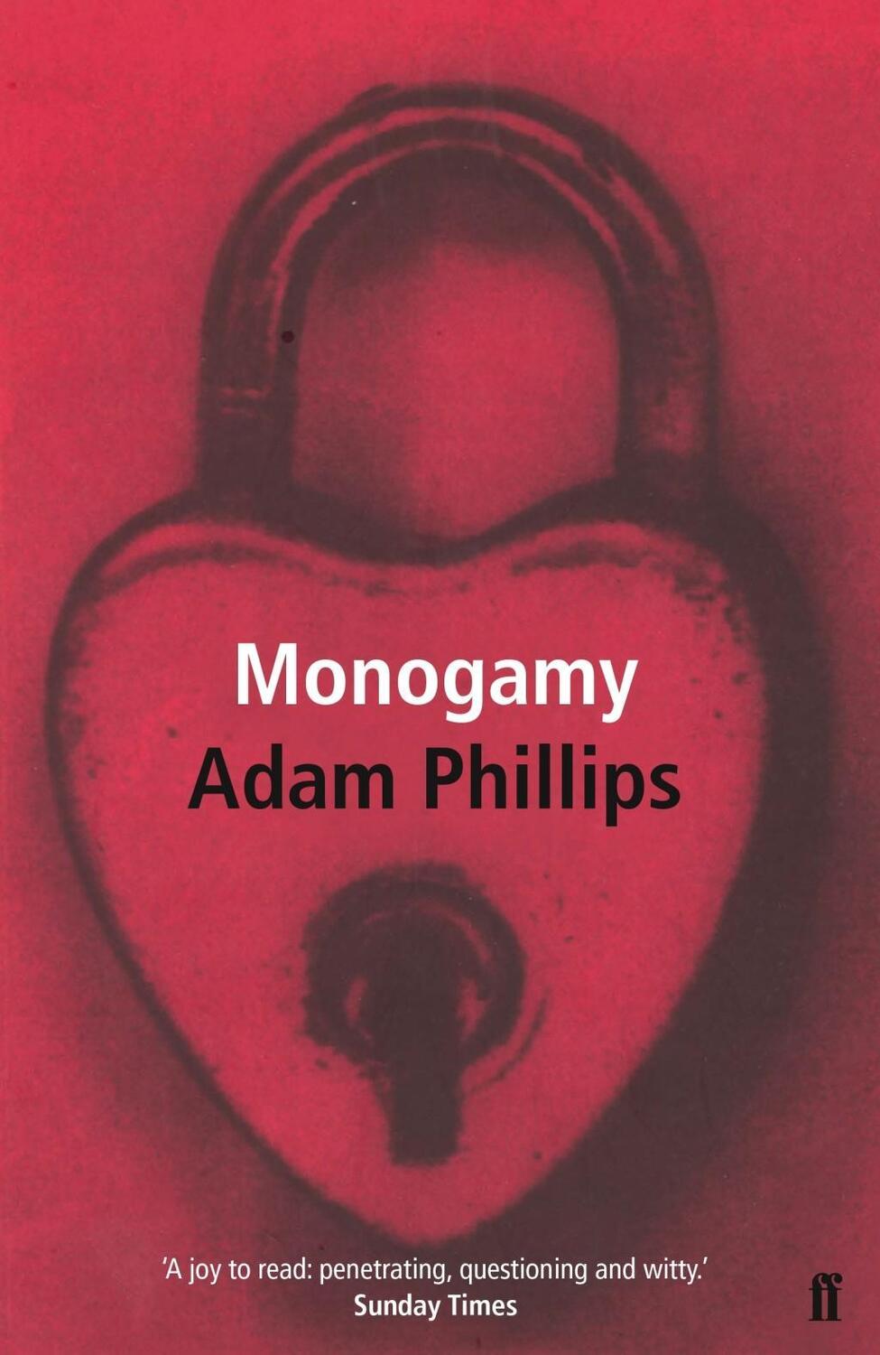 Cover: 9780571179893 | Monogamy | Adam Phillips | Taschenbuch | Kartoniert / Broschiert