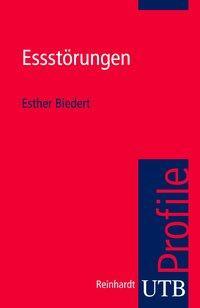 Cover: 9783825230036 | Essstörungen | utb Profile | Esther Biedert | Taschenbuch | 95 S.