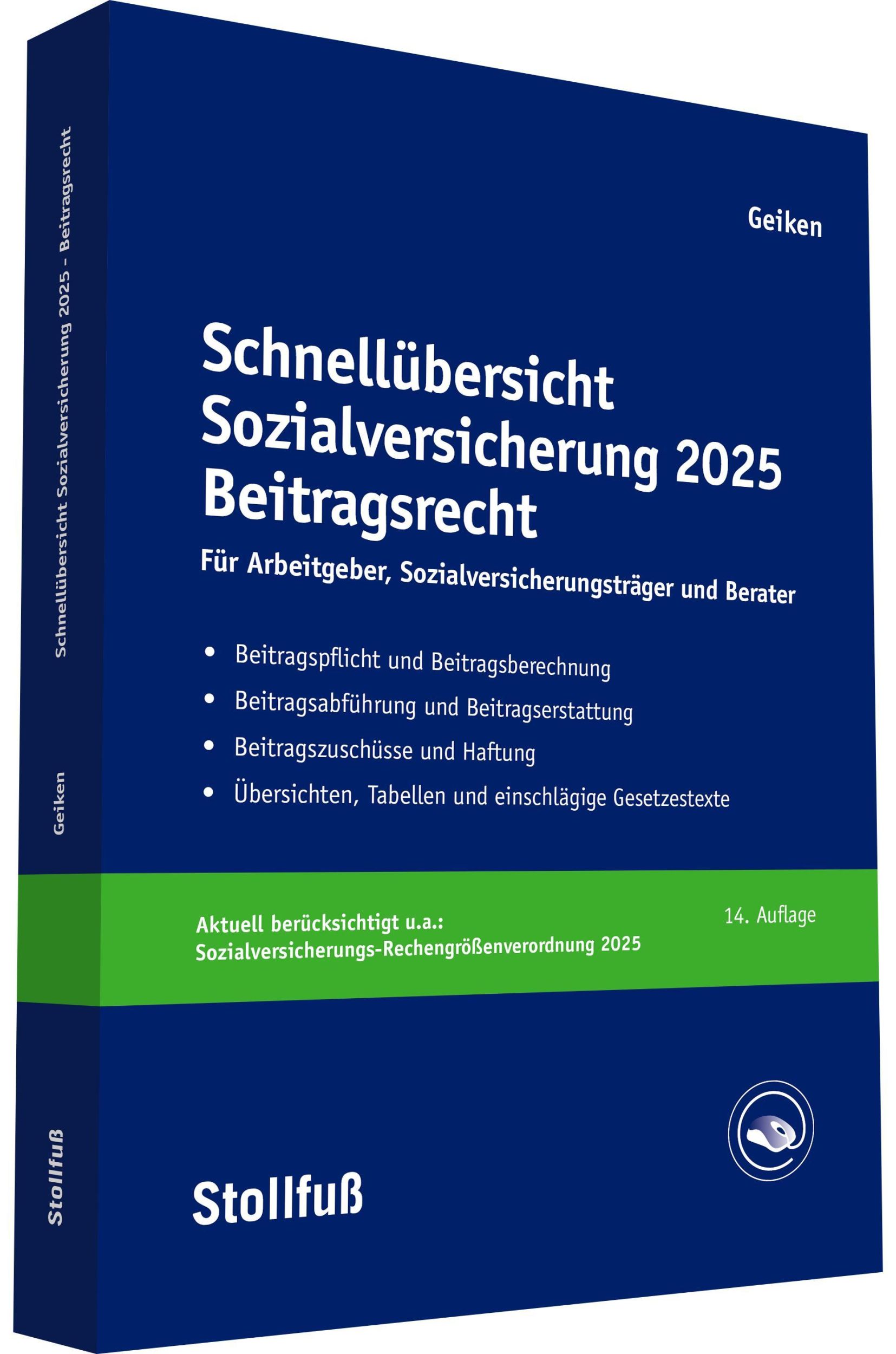 Cover: 9783083145134 | Schnellübersicht Sozialversicherung 2025 Beitragsrecht | Geiken | Buch