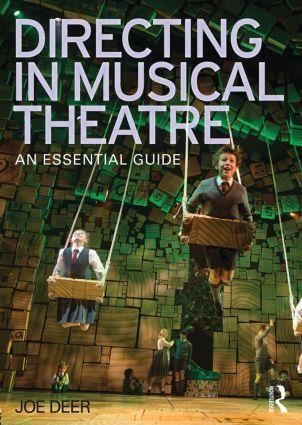 Cover: 9780415624909 | Directing in Musical Theatre | An Essential Guide | Joe Deer | Buch