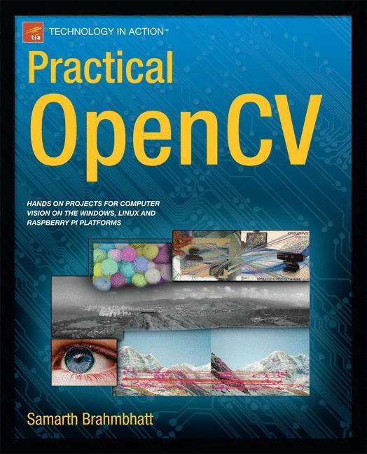 Cover: 9781430260790 | Practical OpenCV | Samarth Brahmbhatt | Taschenbuch | Paperback | xii