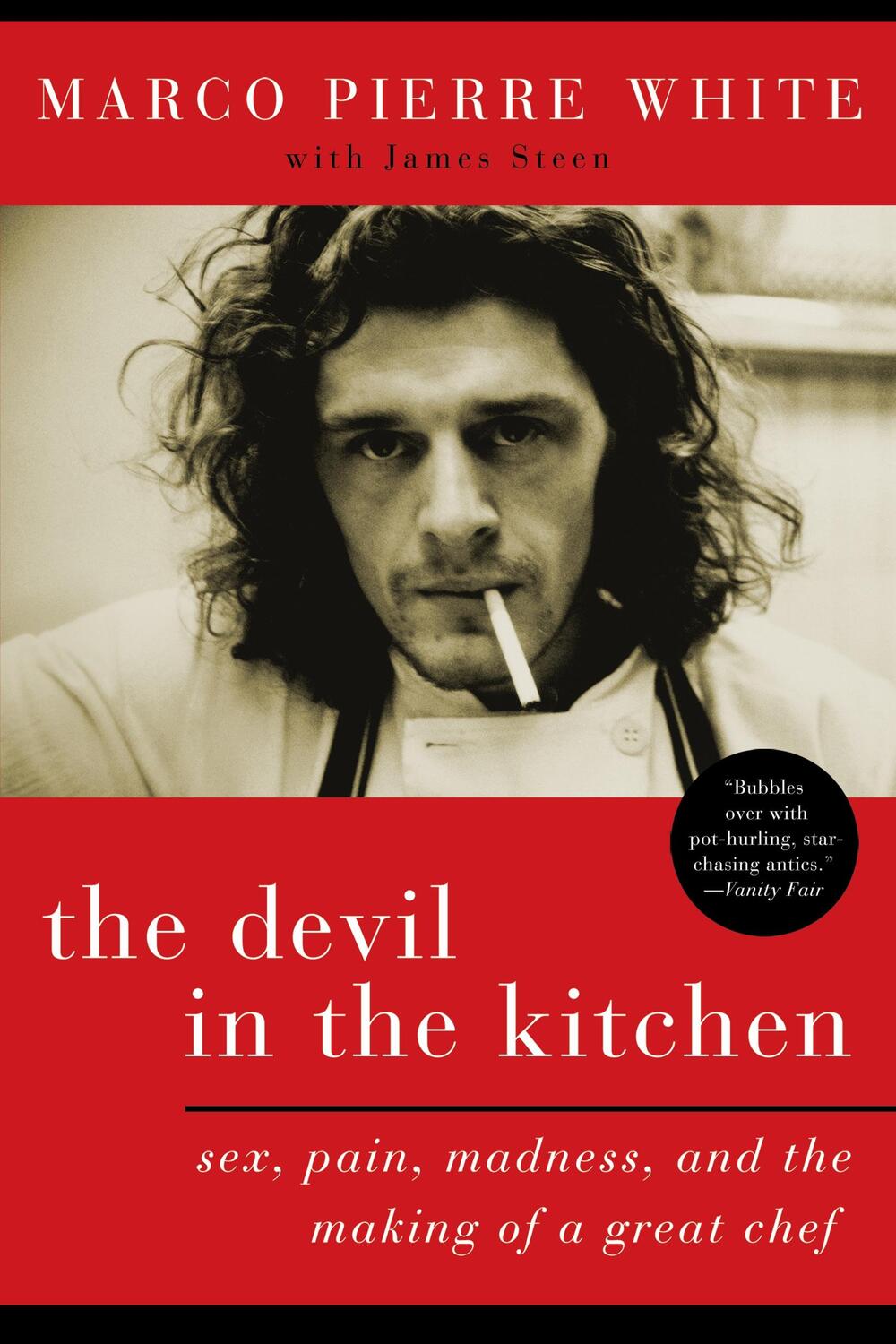 Cover: 9781596914971 | The Devil in the Kitchen: Sex, Pain, Madness, and the Making of a...