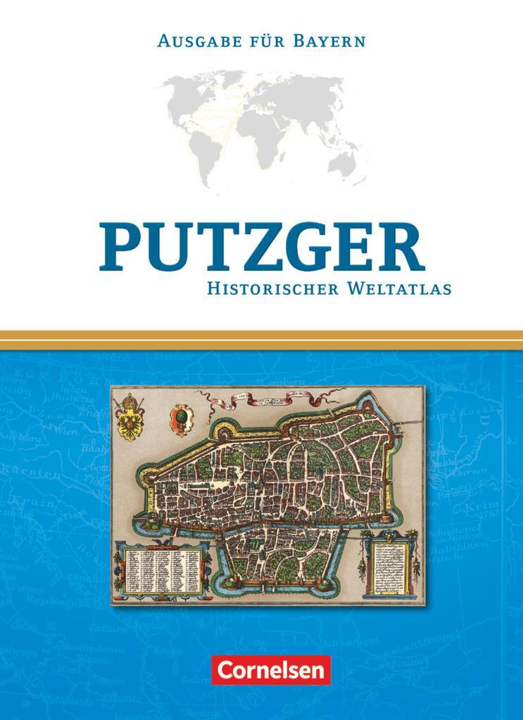 Cover: 9783464641101 | Putzger Historischer Weltatlas. Kartenausgabe Bayern. 104. Auflage