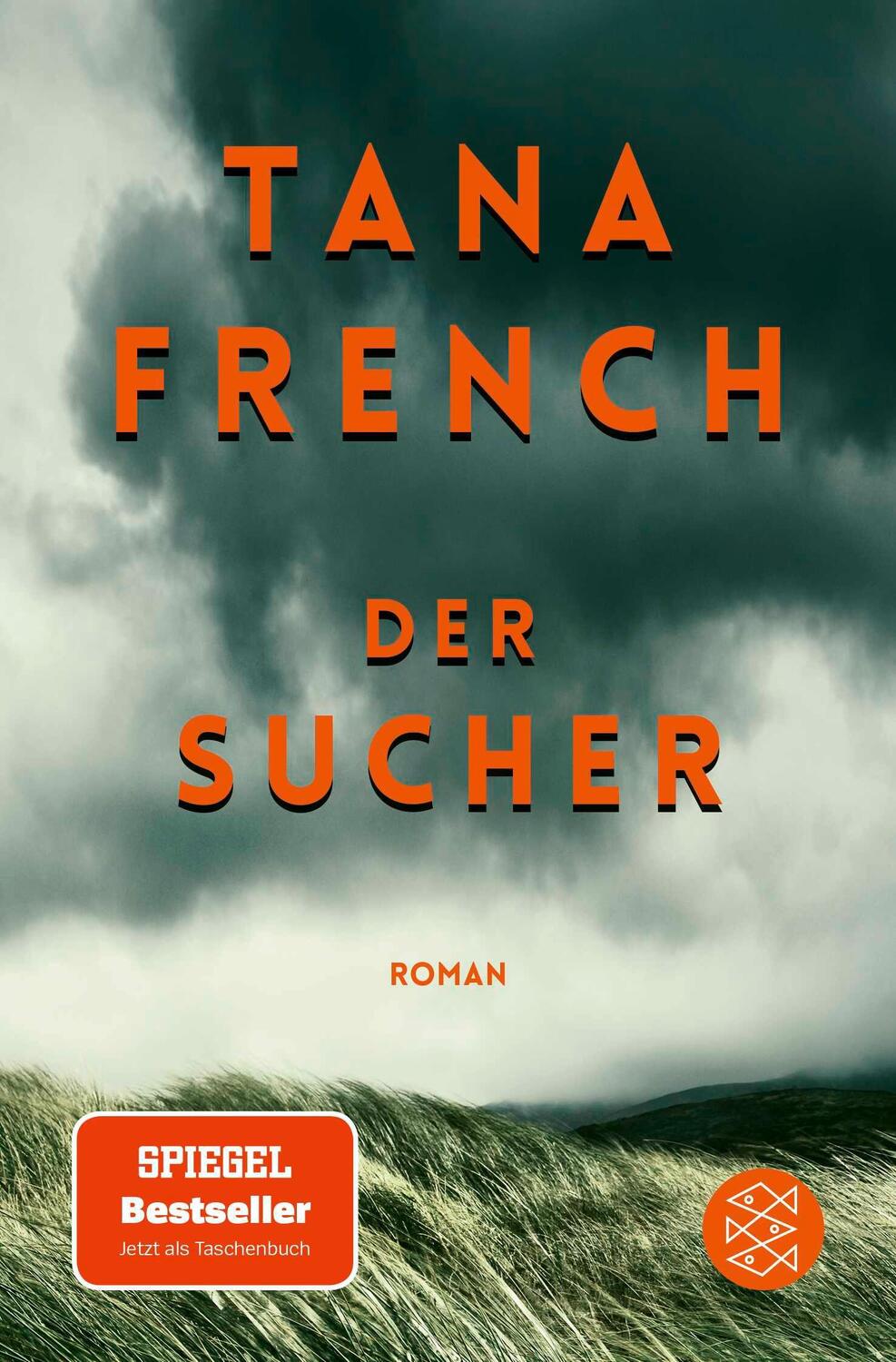 Cover: 9783596702381 | Der Sucher | Tana French | Taschenbuch | 496 S. | Deutsch | 2022