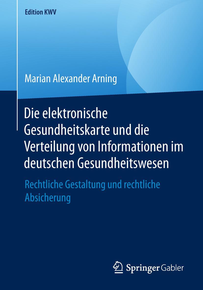 Cover: 9783658238131 | Die elektronische Gesundheitskarte und die Verteilung von...