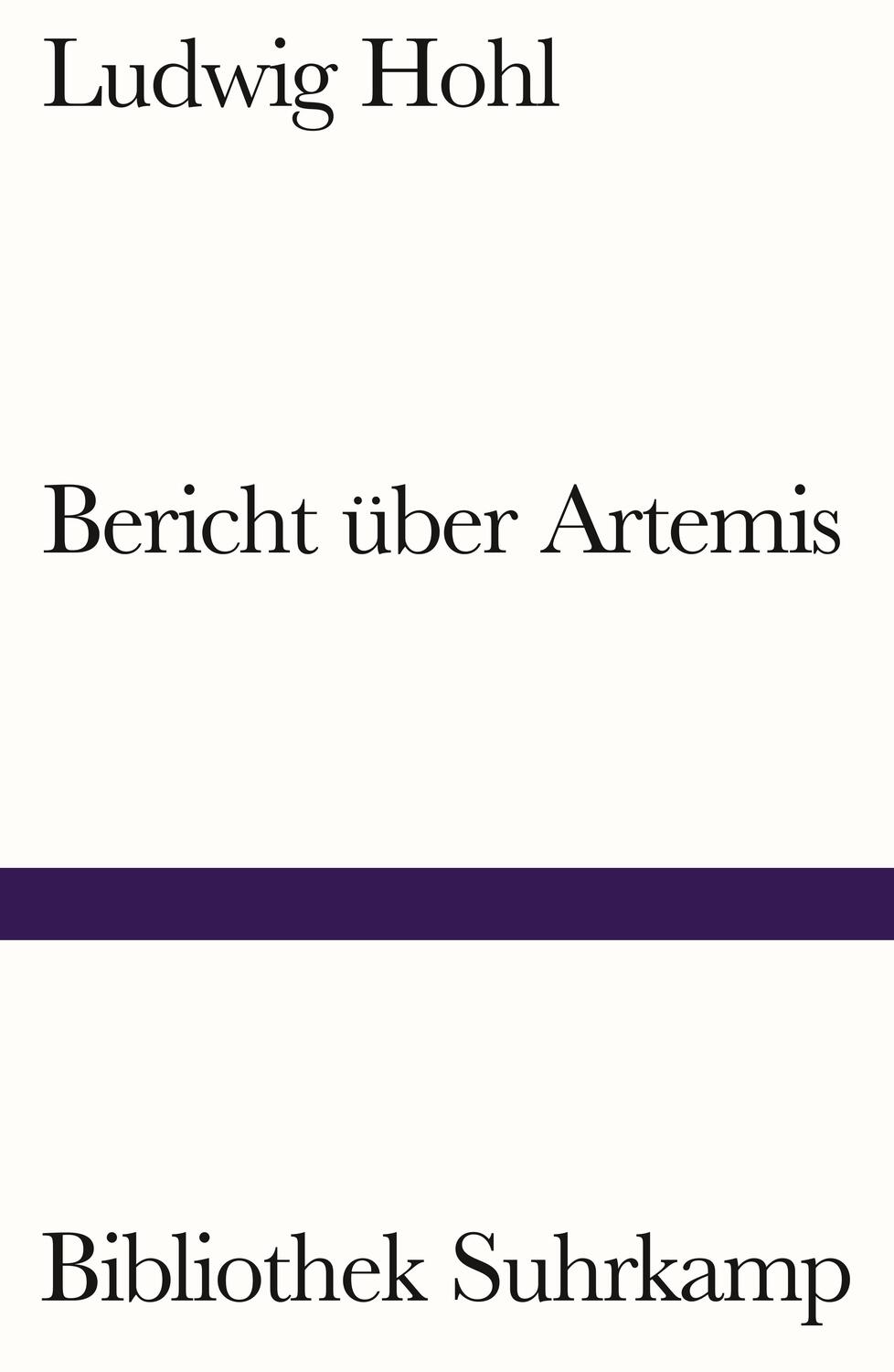 Cover: 9783518243800 | Bericht über Artemis | Ludwig Hohl | Taschenbuch | Bibliothek Suhrkamp