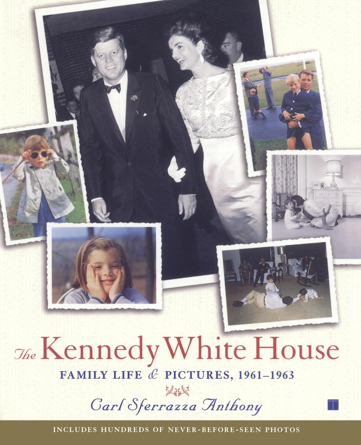 Cover: 9780743214735 | The Kennedy White House | Family Life and Pictures, 1961-1963 | Buch