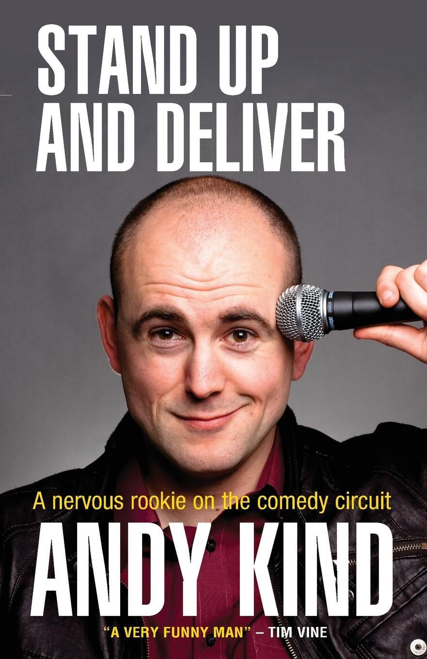 Cover: 9780857210258 | Stand Up and Deliver | A Nervous Rookie on the Comedy Circuit | Kind