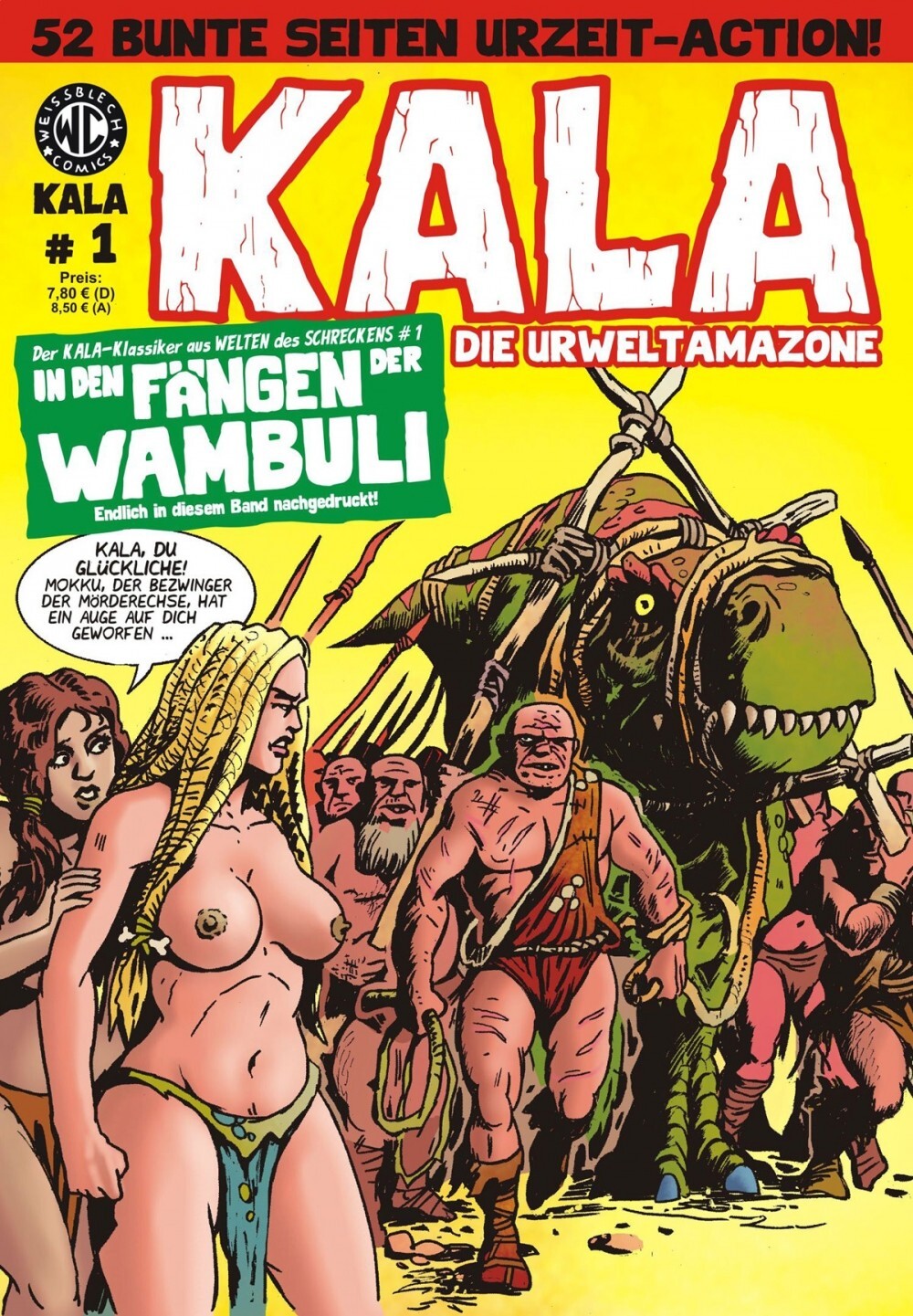 Cover: 9783869590370 | Kala - Die Urweltamazone 1 | Weissblech | EAN 9783869590370