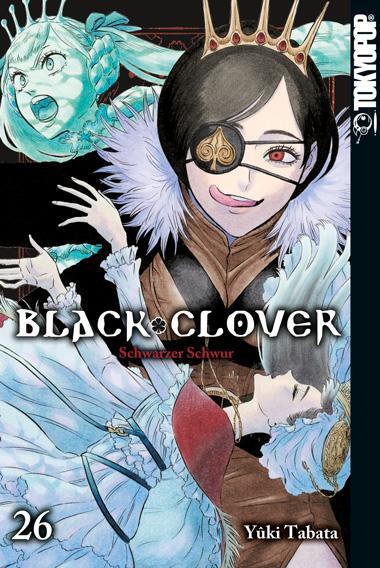 Cover: 9783842069152 | Black Clover 26 | Schwarzer Schwur | Yuki Tabata | Taschenbuch | 2021