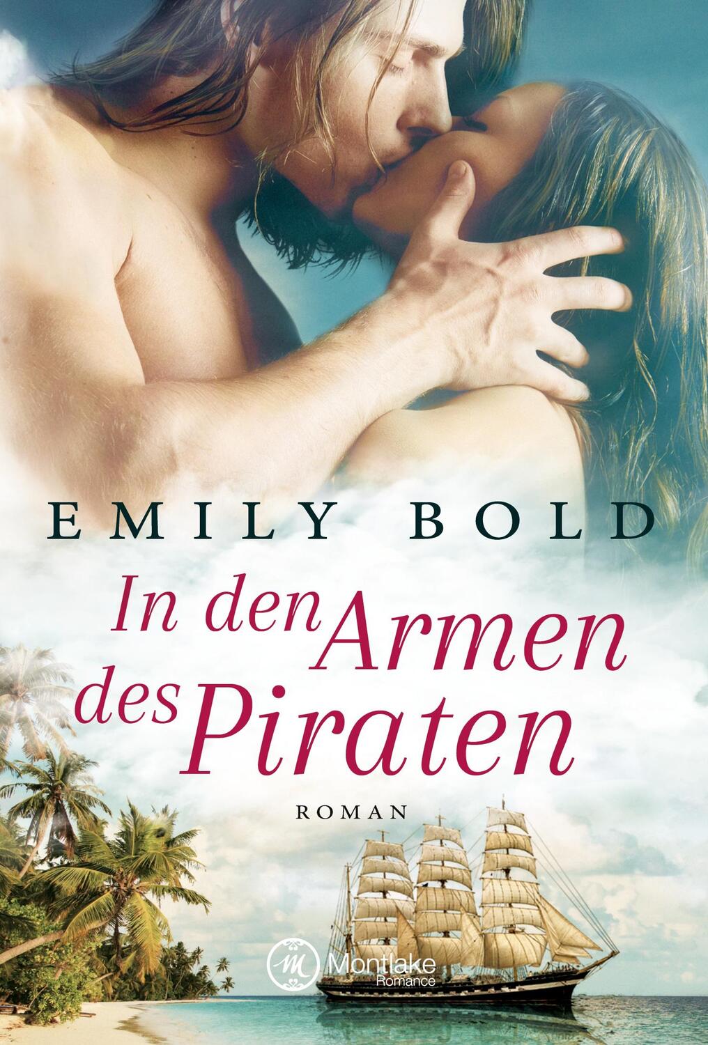Cover: 9782919803095 | In den Armen des Piraten | Emily Bold | Taschenbuch | Paperback | 2018