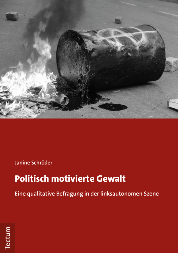 Cover: 9783828845039 | Politisch motivierte Gewalt | Janine Schröder | Taschenbuch | 163 S.