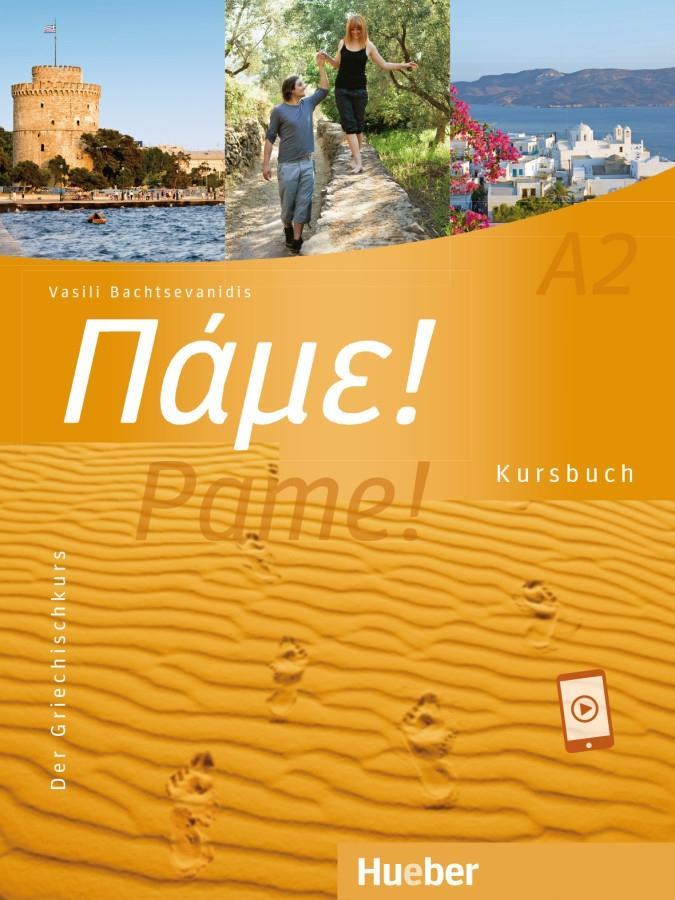 Cover: 9783190054626 | Pame! A2. Kursbuch | Der Griechischkurs | Vasili Bachtsevanidis | Buch