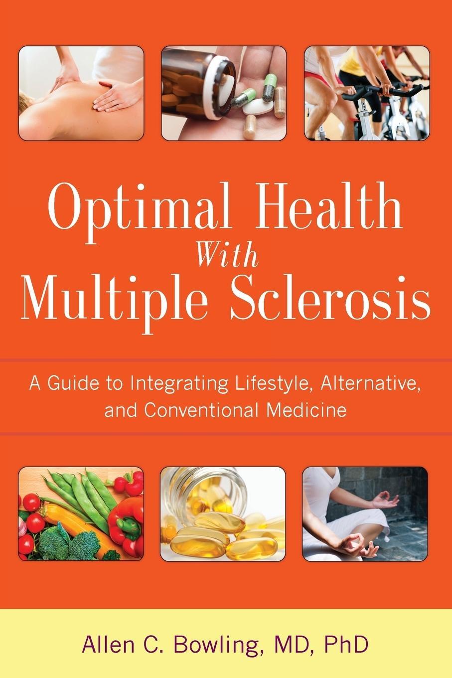 Cover: 9781936303700 | Optimal Health with Multiple Sclerosis | Allen C. Bowling MD | Buch