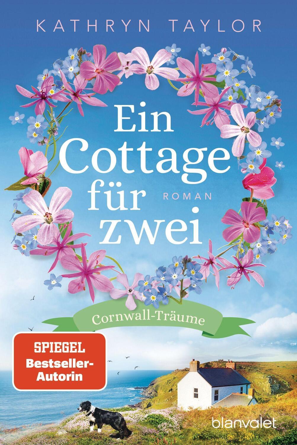 Cover: 9783734110962 | Ein Cottage für zwei | Cornwall-Träume - Roman | Kathryn Taylor | Buch