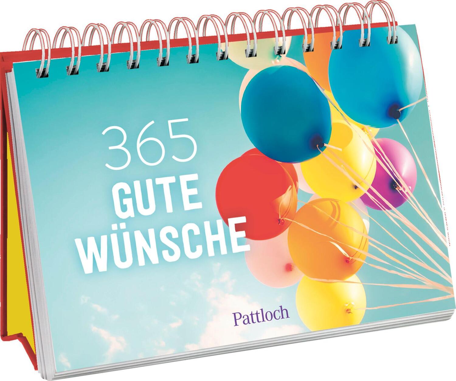 Cover: 9783629009869 | 365 gute Wünsche | Pattloch Verlag | Kalender | 384 S. | Deutsch
