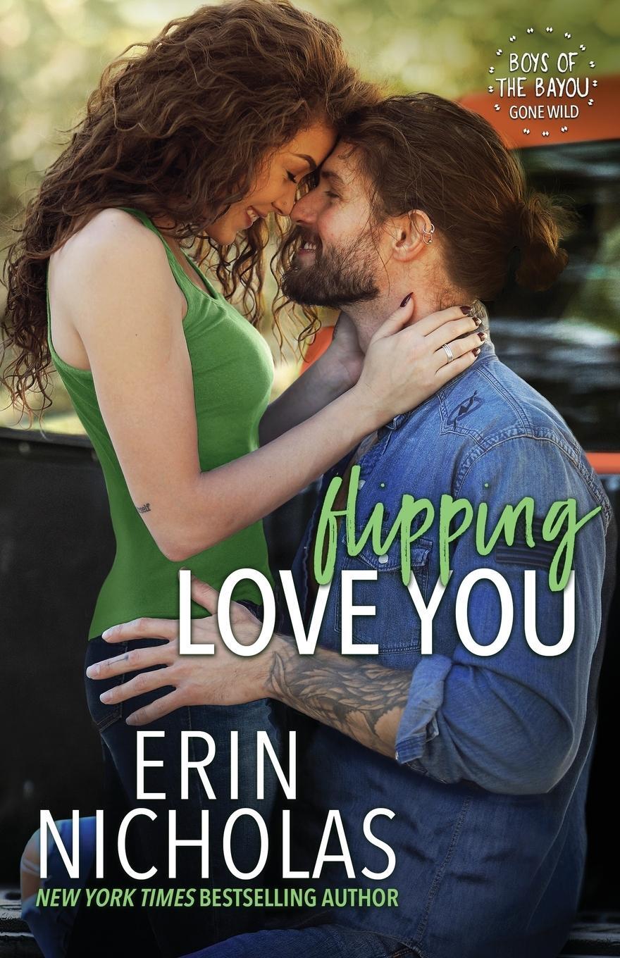 Cover: 9781952280160 | Flipping Love You | Erin Nicholas | Taschenbuch | Paperback | Englisch