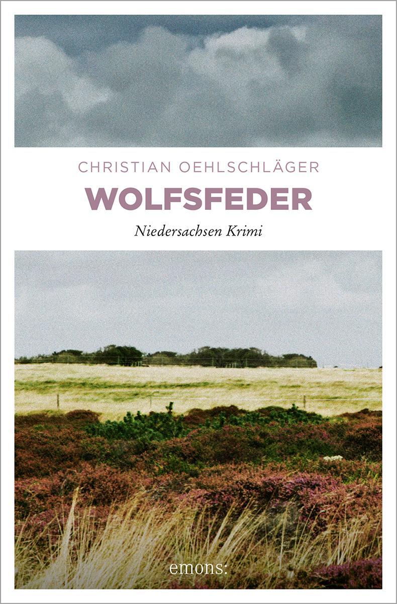 Cover: 9783897059894 | Wolfsfeder | Christian Oehlschläger | Taschenbuch | Deutsch | 2012