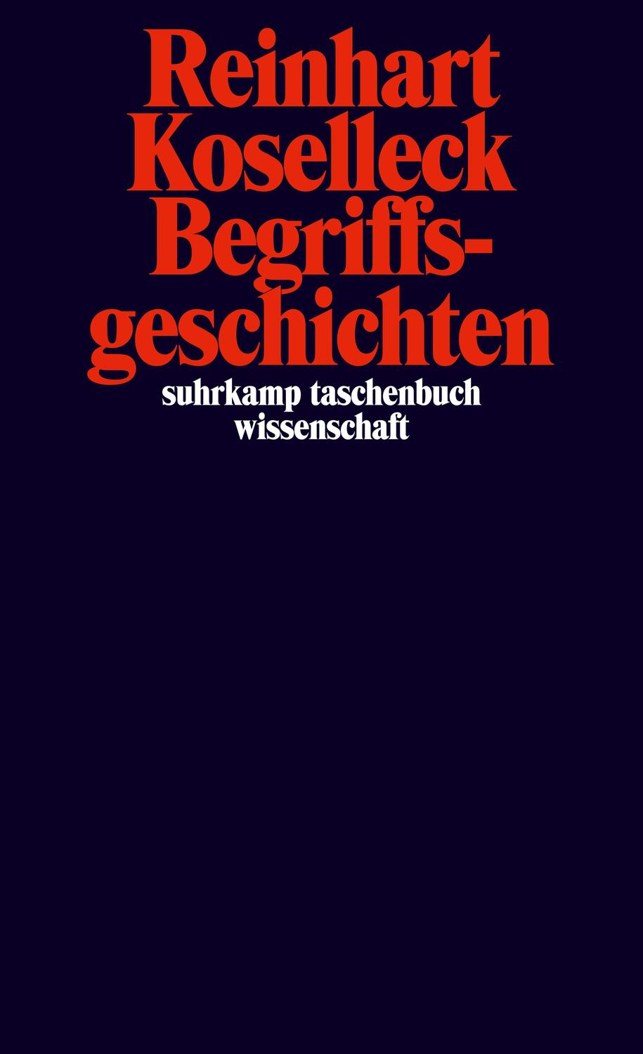 Cover: 9783518295267 | Begriffsgeschichten | Reinhart Koselleck | Taschenbuch | Deutsch