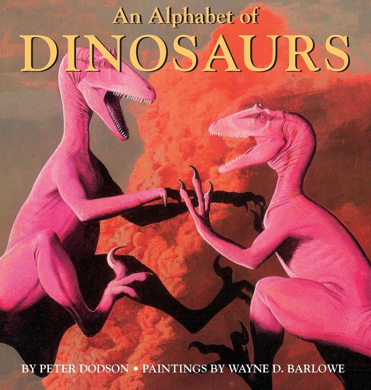 Cover: 9781596875128 | An Alphabet of Dinosaurs | Peter Dodson | Buch | Englisch | 2016