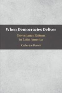 Cover: 9781108459204 | When Democracies Deliver | Katherine Bersch | Taschenbuch | Englisch