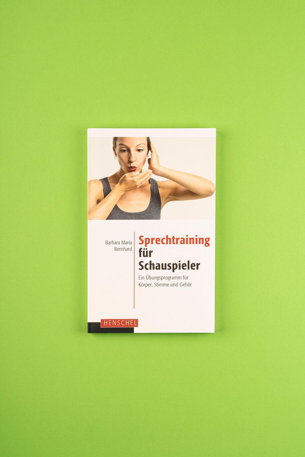 Bild: 9783894877354 | Sprechtraining für Schauspieler | Barbara Maria Bernhard | Taschenbuch