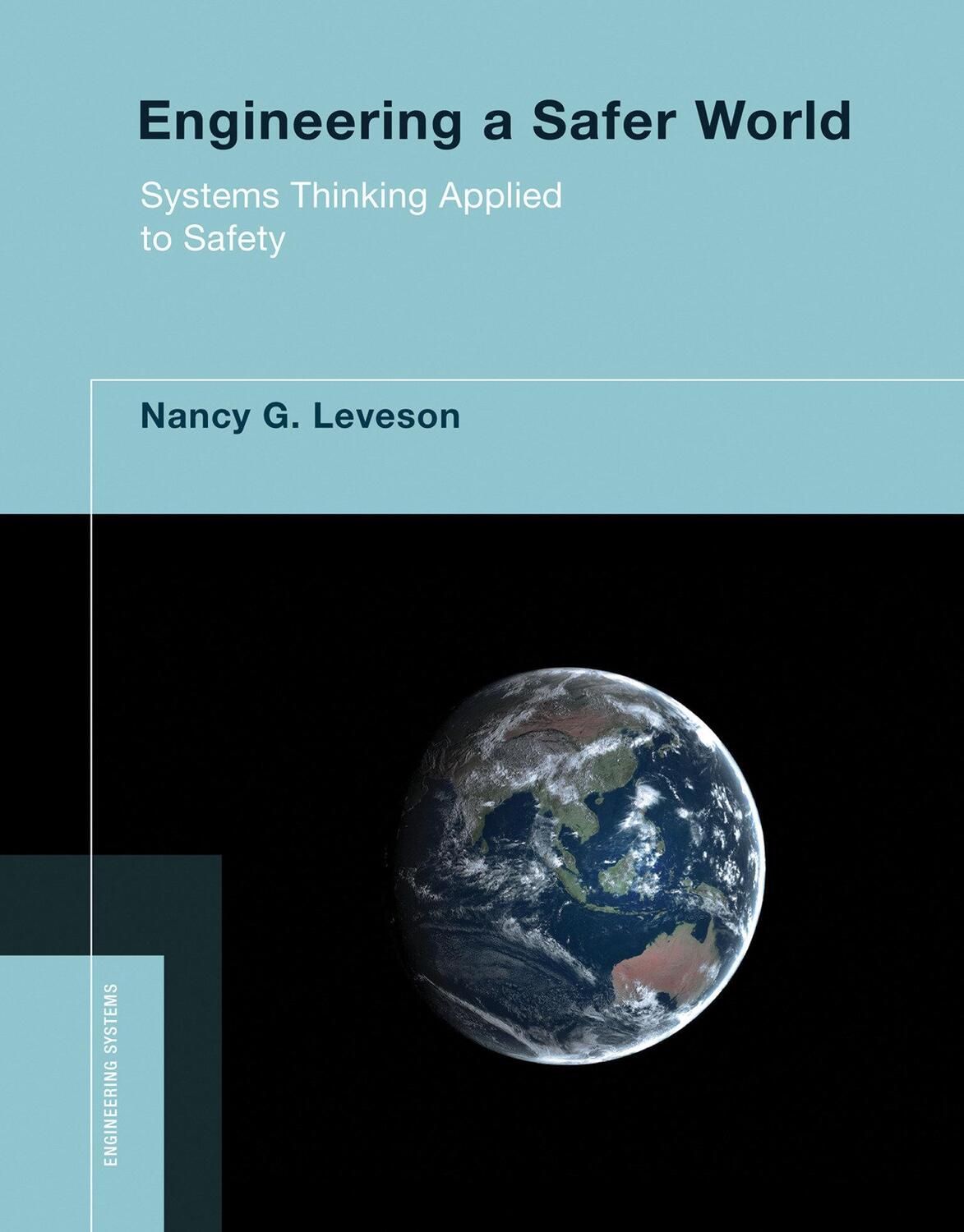 Cover: 9780262533690 | Engineering a Safer World | Systems Thinking Applied to Safety | Buch