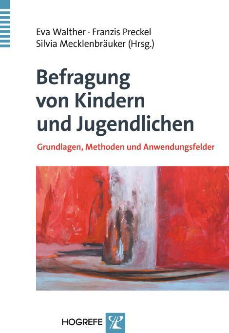 Cover: 9783801721398 | Befragung von Kindern und Jugendlichen | Eva Walther (u. a.) | Buch
