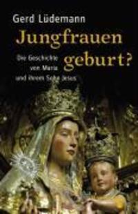 Cover: 9783866740280 | Jungfrauengeburt? | Die Geschichte von Maria und ihrem Sohn Jesus