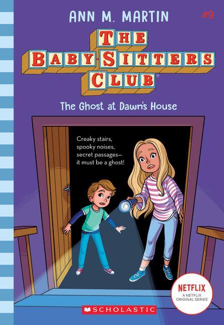 Cover: 9781338642261 | The Ghost at Dawn's House (the Baby-Sitters Club #9) | Volume 9 | Buch
