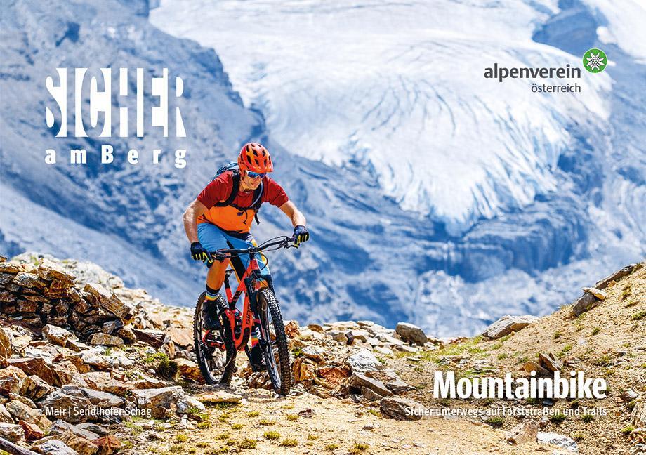 Cover: 9783702240585 | Sicher am Berg: Mountainbike | Paul Mair (u. a.) | Taschenbuch | 2022