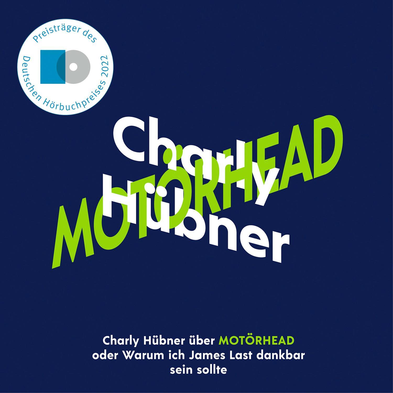 Cover: 9783864847158 | Charly Hübner über Motörhead | Charly Hübner | Audio-CD | 2 Audio-CDs