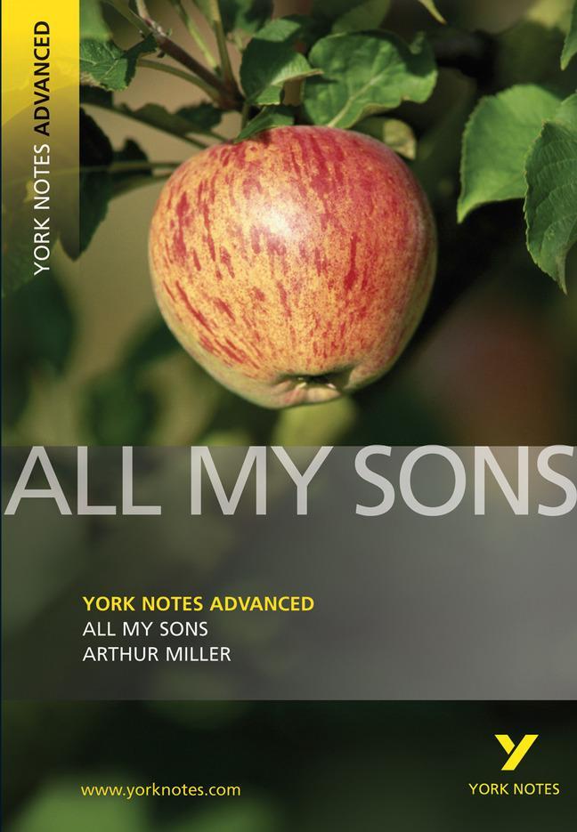 Cover: 9781405861809 | All My Sons: York Notes Advanced everything you need to catch up,...