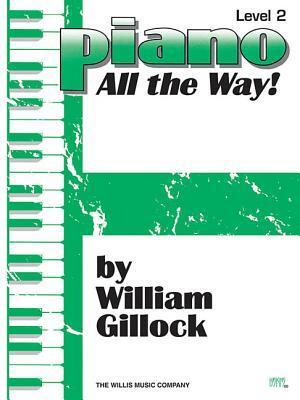 Cover: 9781480368637 | Piano All the Way!, Level 2 | Taschenbuch | Buch | Englisch | 2005