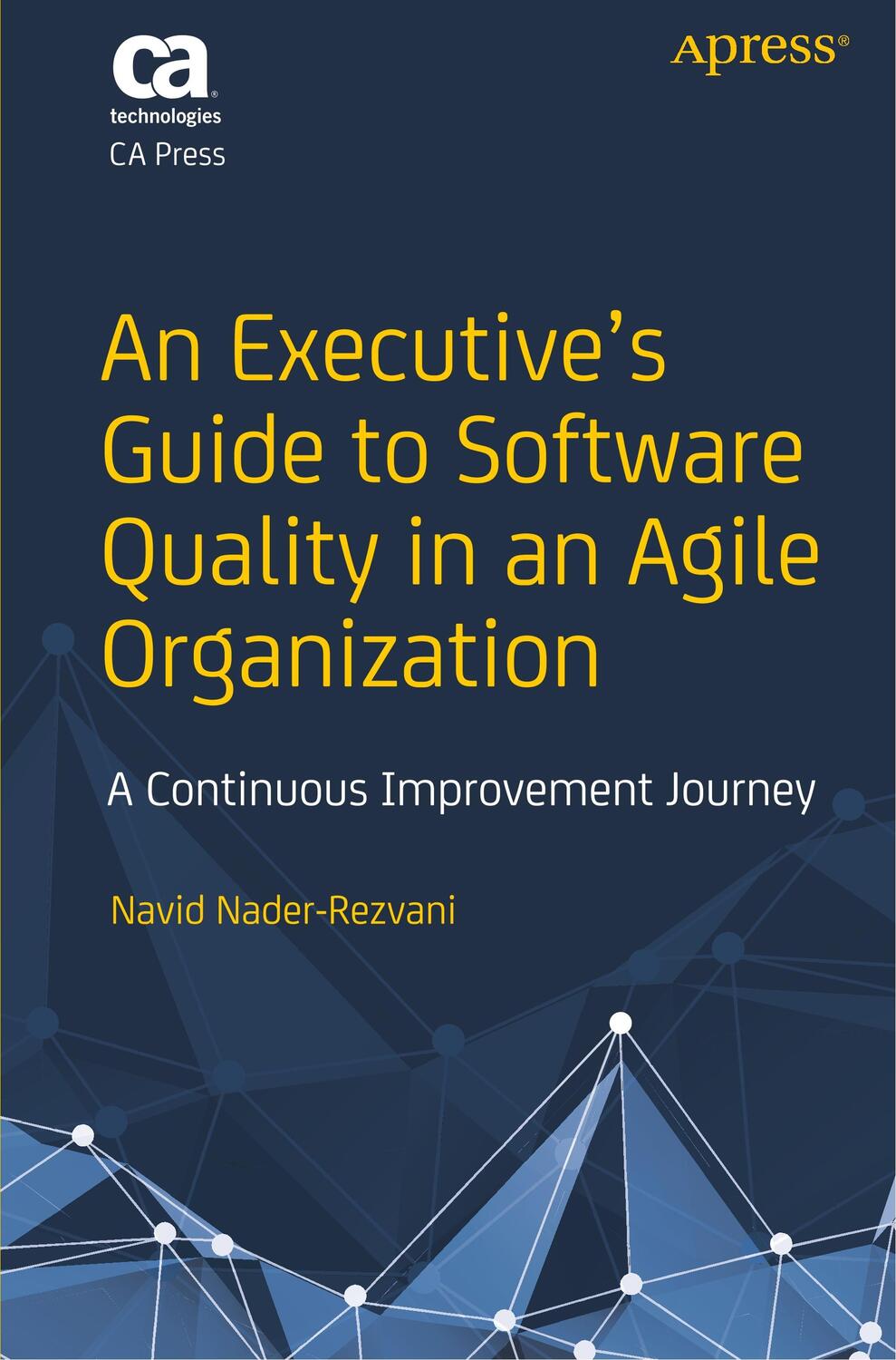 Cover: 9781484237502 | An Executive¿s Guide to Software Quality in an Agile Organization