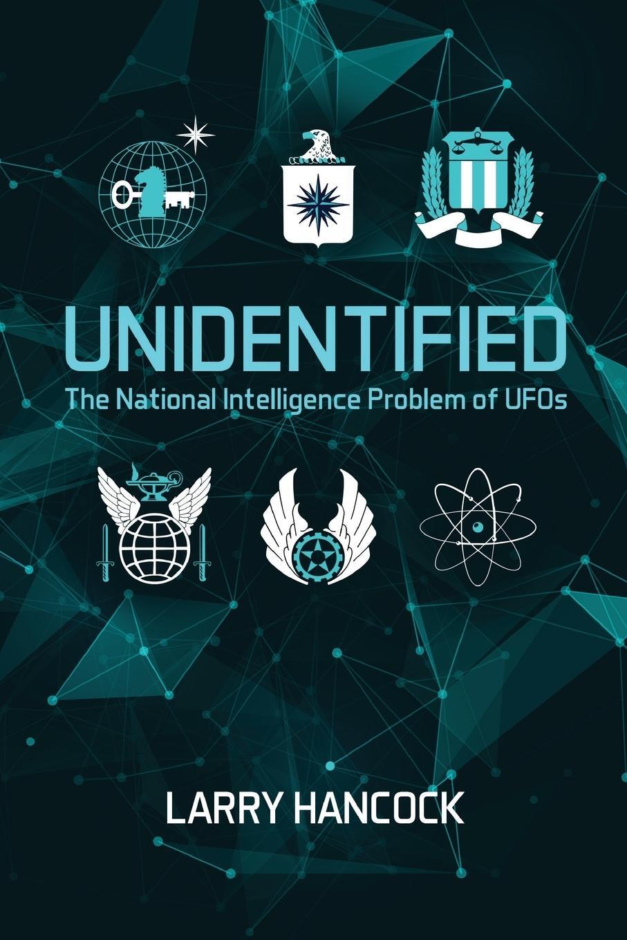 Cover: 9780692892299 | Unidentified | The National Intelligence Problem of UFOs | Hancock